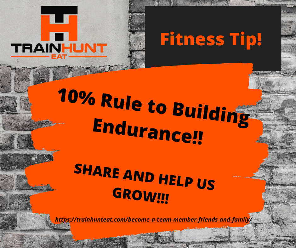 10% Rule to Building Endurance